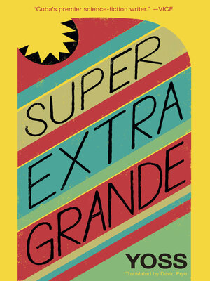 cover image of Super Extra Grande
